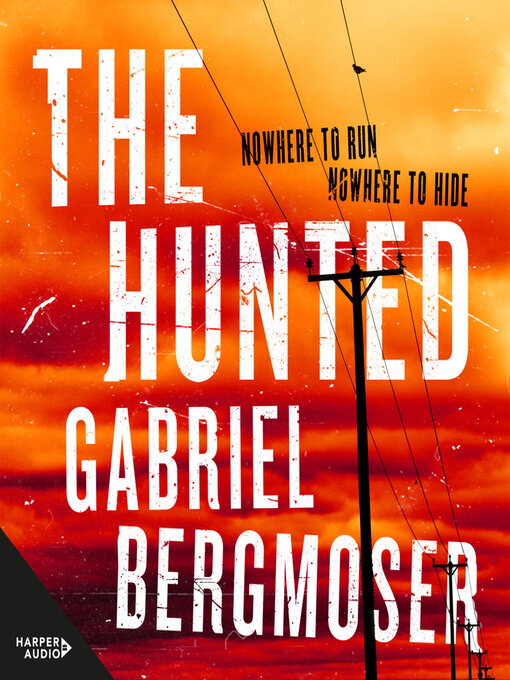 Title details for The Hunted by Gabriel Bergmoser - Available